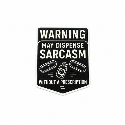 WARNING MAY DISPENSE SARCASM WITHOUT A PRESCRIPTION plastic add-on featuring pill capsules and prescription bottle, compatible with interchangeable badge reel bases, funny healthcare worker accessory