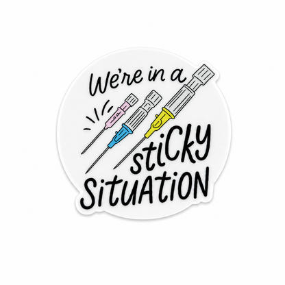 We're in a Sticky Situation plastic add-on featuring colorful needles and a funny phlebotomy design, compatible with interchangeable badge reel bases, healthcare badge accessory for lab workers and phlebotomists.