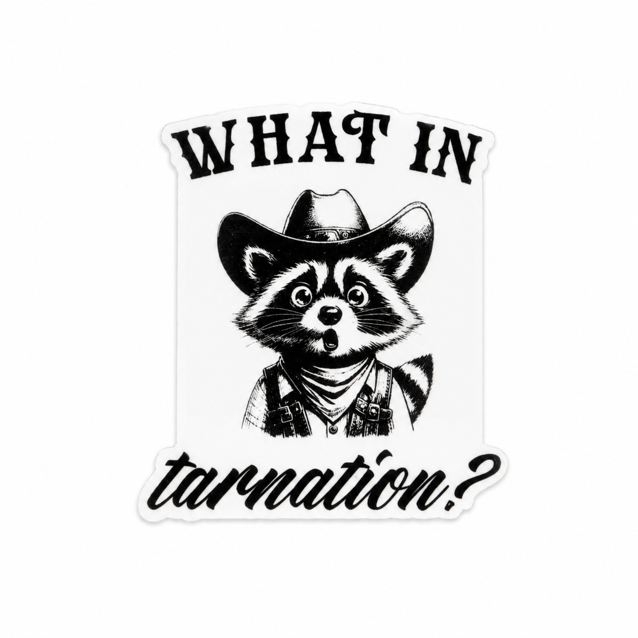 Plastic add-on featuring a surprised raccoon dressed as a cowboy with the phrase "What In Tarnation?" compatible with interchangeable badge reel bases and perfect for western humor lovers.