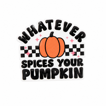 WHATEVER SPICES YOUR PUMPKIN plastic add-on with orange pumpkin, checker detail, and pink sparkles, compatible with interchangeable badge reel bases.