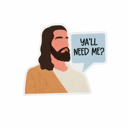 Plastic add-on featuring the text "YA'LL NEED ME?" with a humorous Jesus illustration, compatible with interchangeable badge reel bases and perfect for faith-based humor lovers.