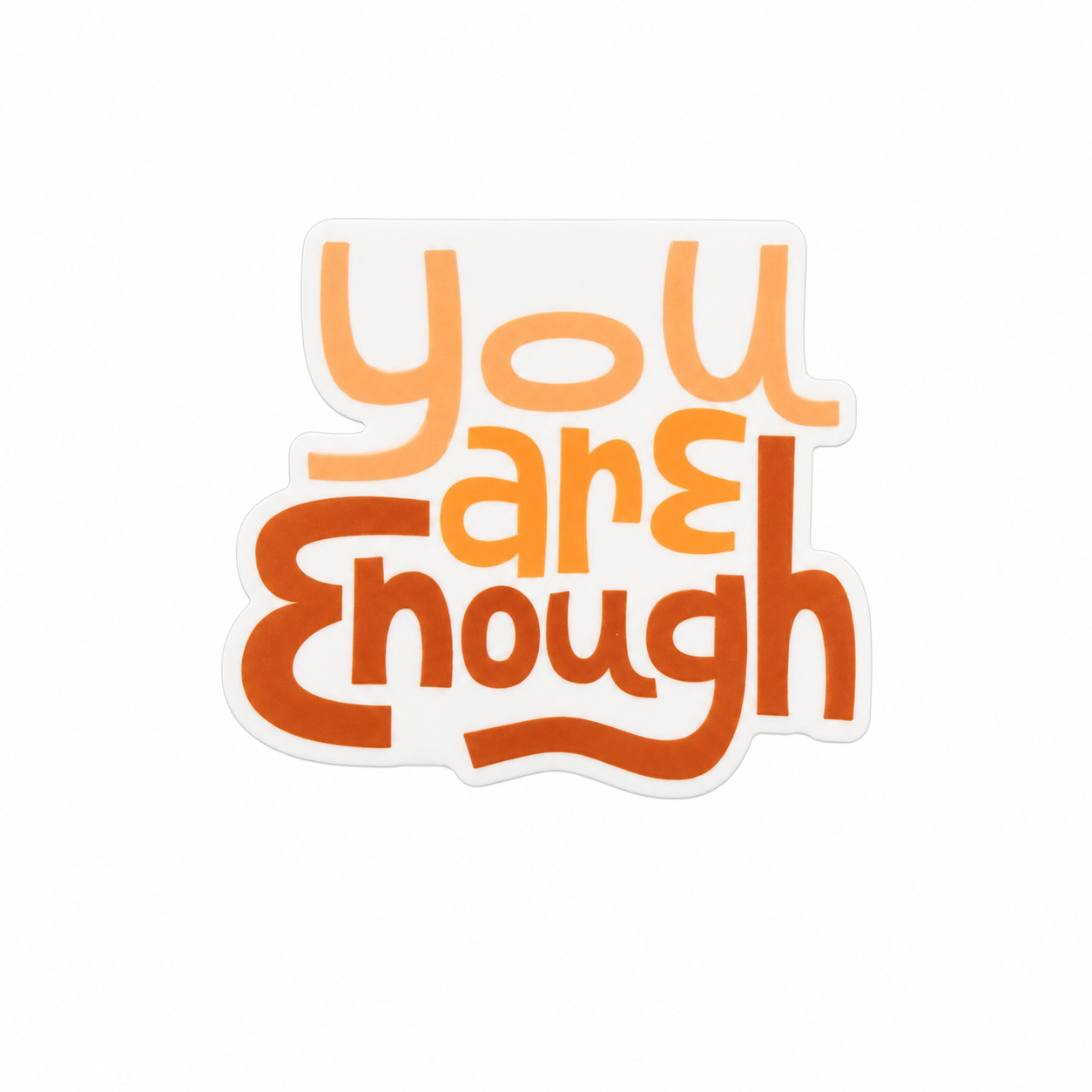 You are enough plastic add-on with warm orange retro lettering, compatible with interchangeable badge reel bases, perfect positive affirmation accessory.