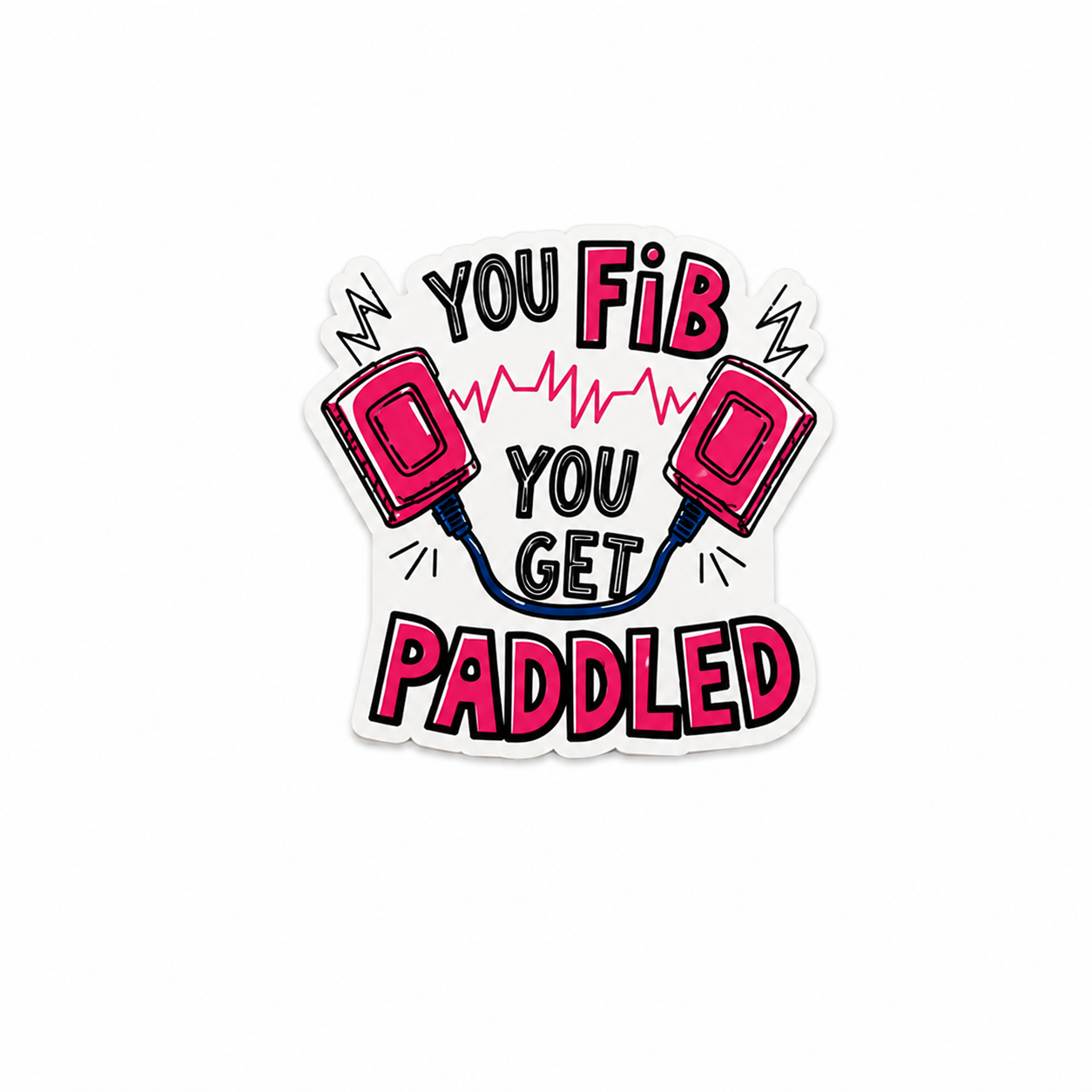 You Fib You Get Paddled plastic add-on with pink defibrillator paddles and heartbeat design, made as a funny emergency medicine work accessory compatible with interchangeable badge reel bases