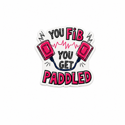 You Fib You Get Paddled plastic add-on with pink defibrillator paddles and heartbeat design, made as a funny emergency medicine work accessory compatible with interchangeable badge reel bases