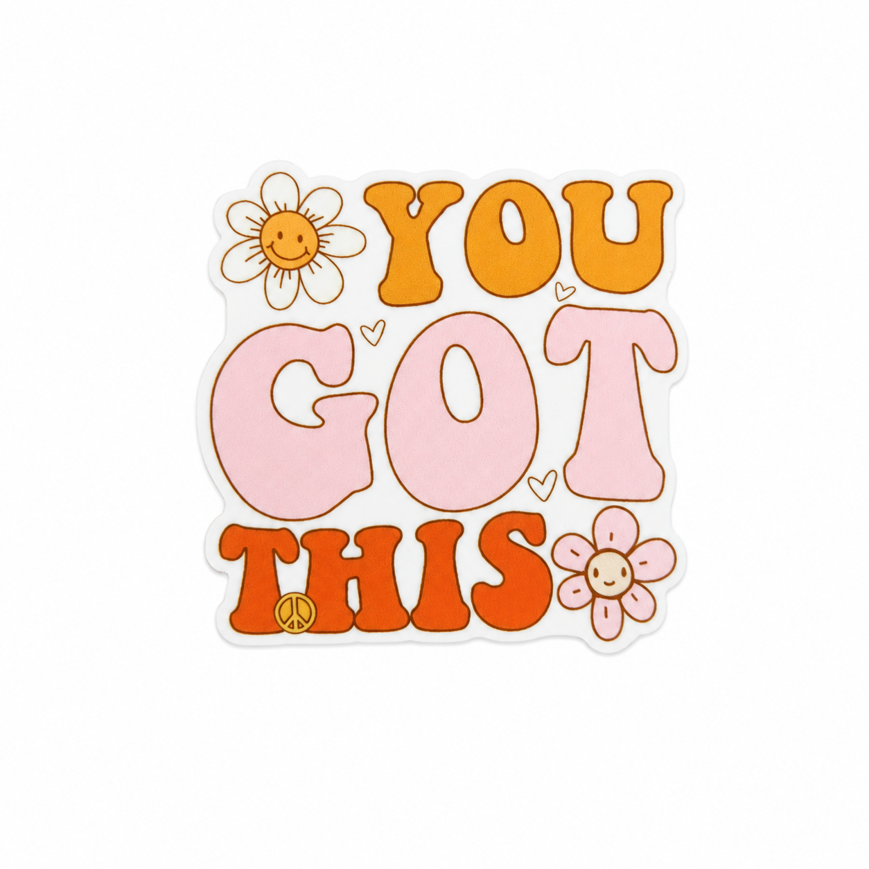 YOU GOT THIS plastic add-on featuring retro lettering, smiling flowers, hearts, and peace sign accents compatible with interchangeable badge reel bases