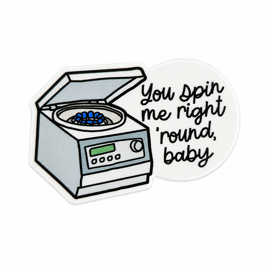 You Spin Me Right 'Round, Baby plastic add-on with centrifuge design, compatible with interchangeable badge reel bases, perfect lab tech accessory.