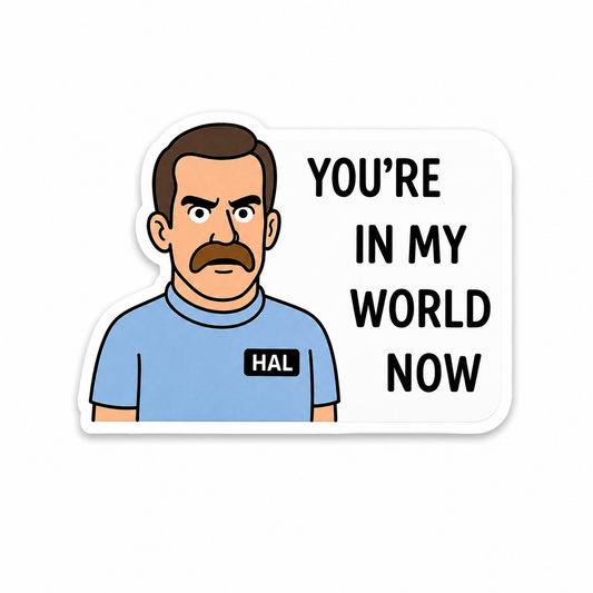 You’re In My World Now plastic add-on for compatible interchangeable badge reel bases
