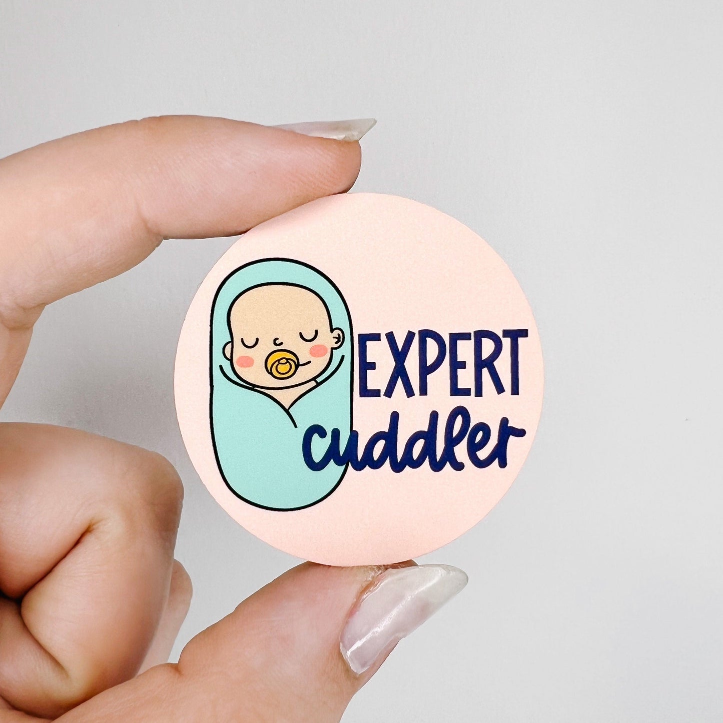 Expert Cuddler / Labor and Delivery / Mother Baby / NICU / Hardboard Add on