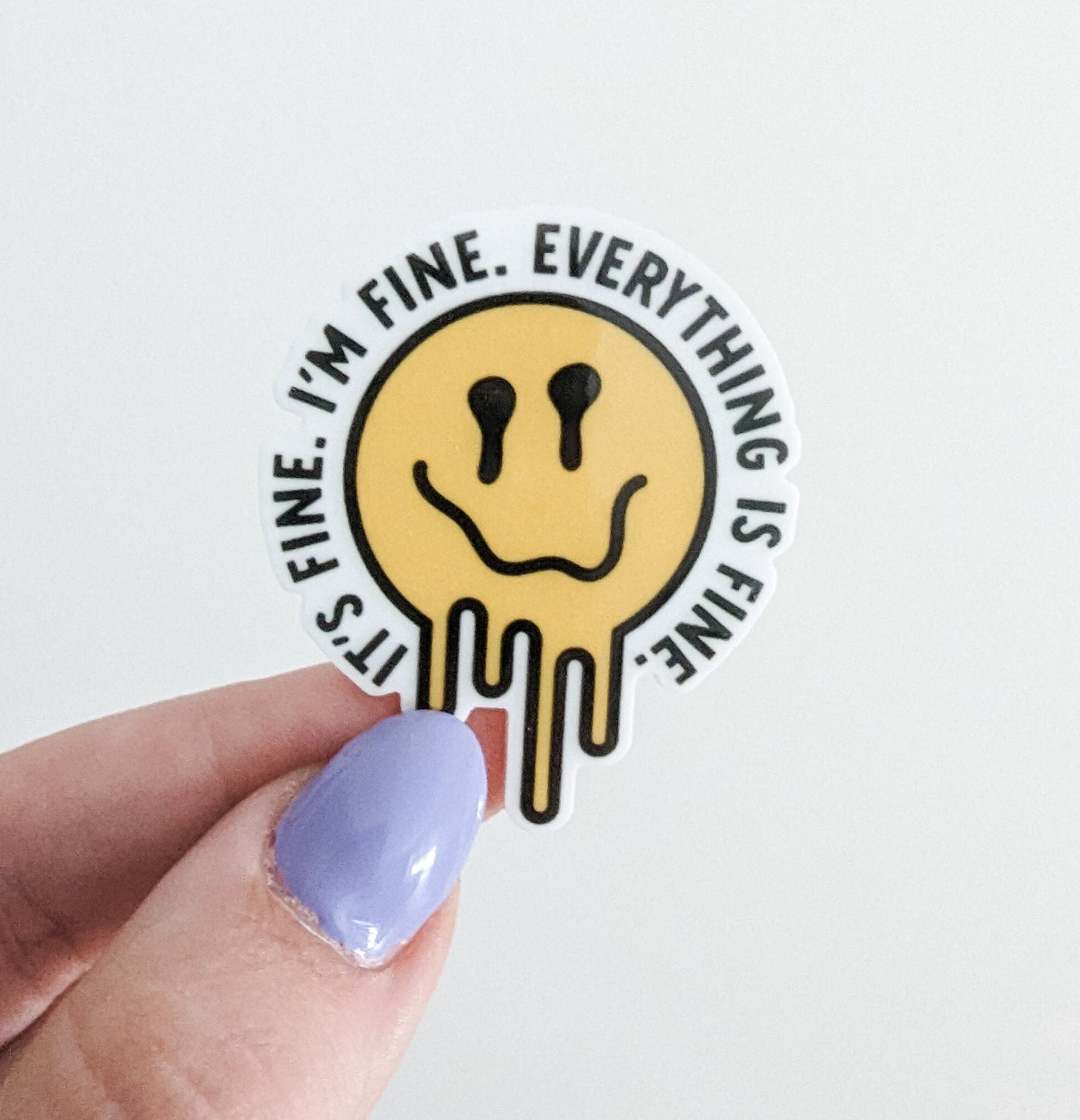 It's Fine I'm Fine Everything is Fine / PLASTIC Add on / 13C12