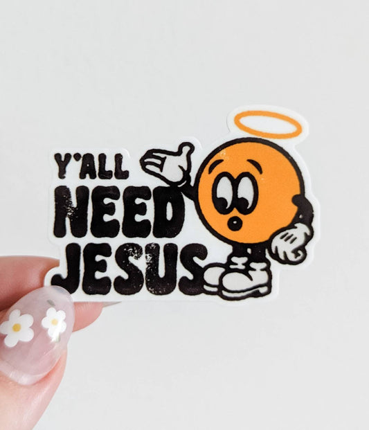 Y'all Need Jesus / PLASTIC Add on