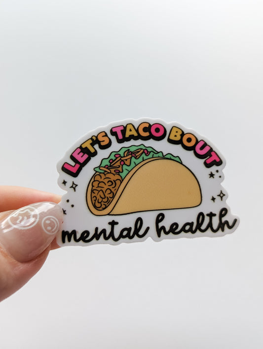 Let's Taco Bout Mental Health / PLASTIC Add on / 11C27