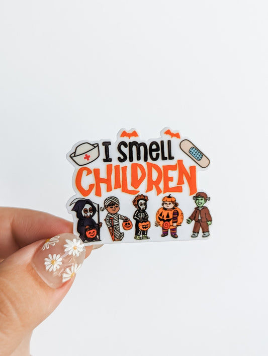 I smell Children / Halloween Pediatric   / PLASTIC Add on / 9C2