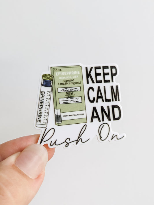 Keep Calm Push On / Medical Humor / PLASTIC Add on