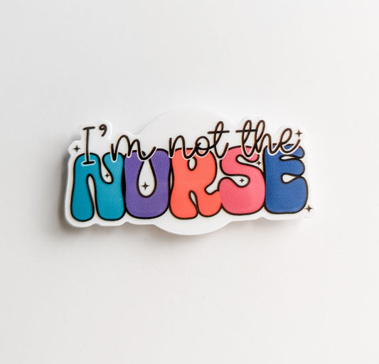 Not the Nurse / PLASTIC Add on