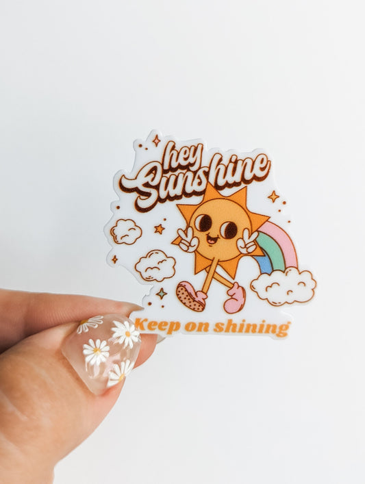 Hey Sunshine Keep on Shining / PLASTIC Add on