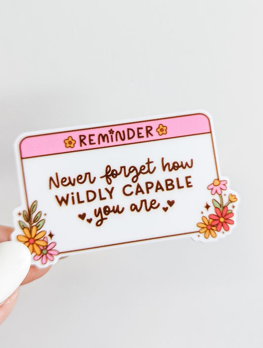 Never Forget How Capable you Are / Motivation Positive / PLASTIC Add on / 13B5