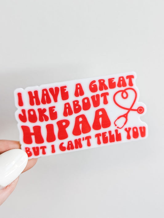 HIPAA Joke  / Medical Humor / PLASTIC Add on / 14B10