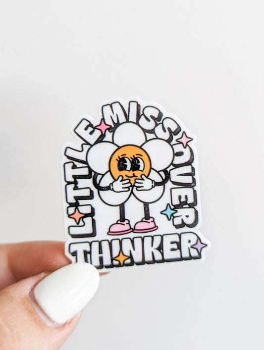 Little Miss Over Thinker / Mental Health  / PLASTIC Add on / 14A1