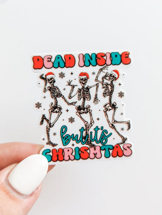 Dead Inside But It's Christmas   / PLASTIC Add on / 14B30