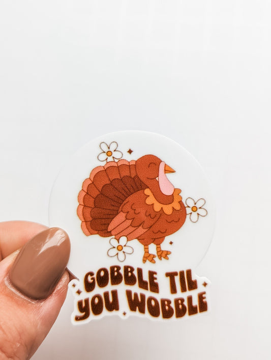 Gobble til you Wobble / Turkey Thanksgiving  / PLASTIC Add on