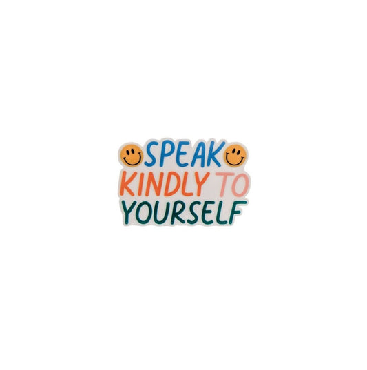 Speak Kindly To Yourself / PLASTIC Add on / 11B26