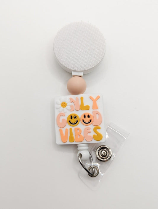 Good Vibes Only / Interchangeable Badge Reel