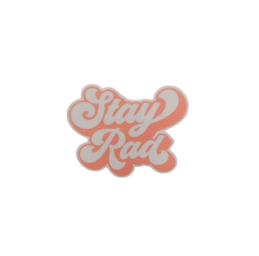 Stay Rad / PLASTIC Add on / 10B47