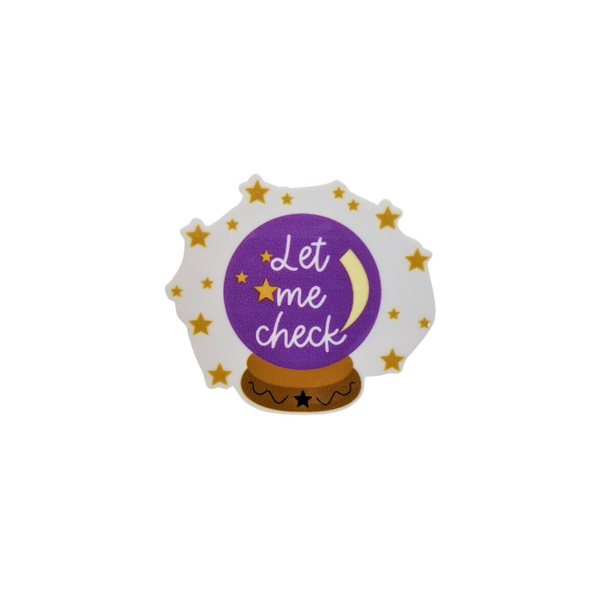 Wait Let Me Check Let Me Check / PLASTIC Add on / 13B48 – Badge Beauties