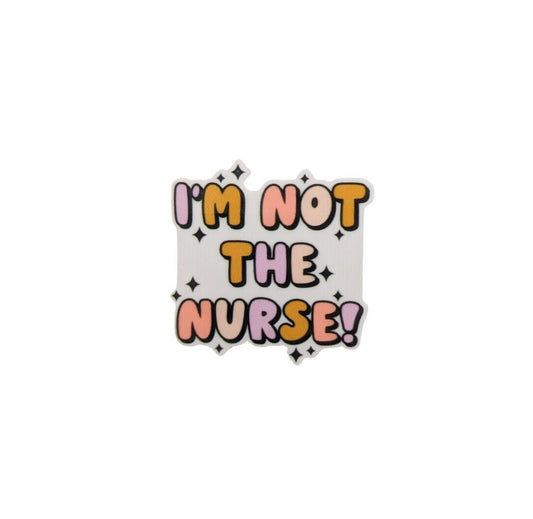I'm Not The Nurse / PLASTIC Add on / 10B32